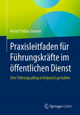 Abbildung von Germer | Praxisleitfaden für Führungskräfte im öffentlichen Dienst | 1. Auflage | 2023 | beck-shop.de