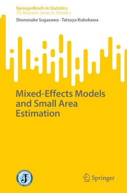 Abbildung von Sugasawa / Kubokawa | Mixed-Effects Models and Small Area Estimation | 1. Auflage | 2023 | beck-shop.de