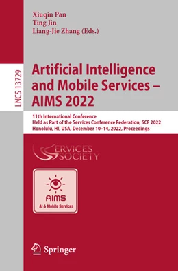 Abbildung von Pan / Jin | Artificial Intelligence and Mobile Services - AIMS 2022 | 1. Auflage | 2022 | beck-shop.de