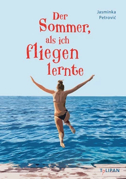 Abbildung von Petrovic | Der Sommer, als ich fliegen lernte | 1. Auflage | 2023 | beck-shop.de