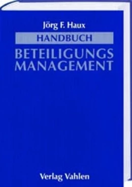 Abbildung von Haux | Handbuch Beteiligungsmanagement | 1. Auflage | 2001 | beck-shop.de