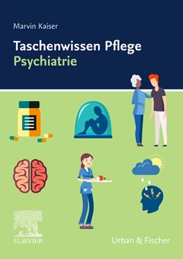 Abbildung von Kaiser | Taschenwissen Pflege Psychiatrie | 1. Auflage | 2023 | beck-shop.de