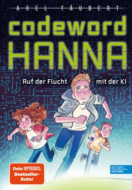 Abbildung von Täubert | Codeword HANNA - auf der Flucht mit der KI | 1. Auflage | 2022 | beck-shop.de