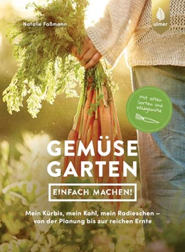 Abbildung von Faßmann | Gemüsegarten - einfach machen! | 1. Auflage | 2023 | beck-shop.de
