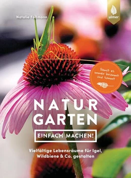 Abbildung von Faßmann | Naturgarten - einfach machen! | 1. Auflage | 2023 | beck-shop.de