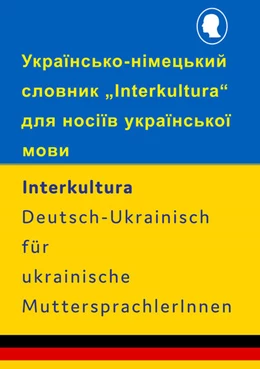 Abbildung von Interkultura Wörterbuch-Ukrainisch-Deutsch für ukrainische MuttersprachlerInnen | 1. Auflage | 2022 | beck-shop.de