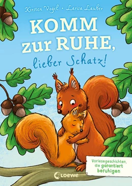 Abbildung von Vogel | Komm zur Ruhe, lieber Schatz! | 1. Auflage | 2023 | beck-shop.de