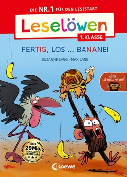 Abbildung von Lang / Loewe Erstlesebücher | Leselöwen 1. Klasse - Jim ist mies drauf - Fertig, los ... Banane! (Großbuchstaben) | 1. Auflage | 2023 | beck-shop.de