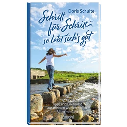 Abbildung von Schulte | Schritt für Schritt - so lebt sich's gut | 1. Auflage | 2023 | beck-shop.de