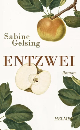 Abbildung von Gelsing | Entzwei | 1. Auflage | 2023 | beck-shop.de
