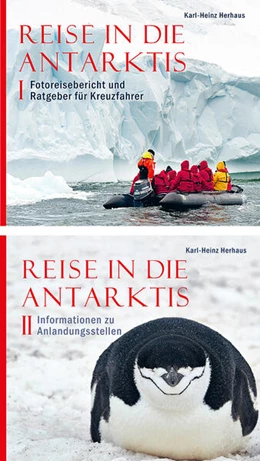 Abbildung von Herhaus | Reise in die Antarktis Band 1 und 2 | 2. Auflage | 2022 | beck-shop.de