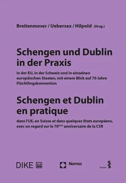 Abbildung von Breitenmoser / Uebersax | Schengen und Dublin in der Praxis | 1. Auflage | 2022 | beck-shop.de