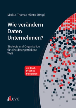 Abbildung von Münter | Wie verändern Daten Unternehmen? | 1. Auflage | 2023 | beck-shop.de