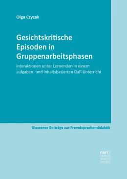 Abbildung von Czyzak | Gesichtskritische Episoden in Gruppenarbeitsphasen | 1. Auflage | 2023 | beck-shop.de