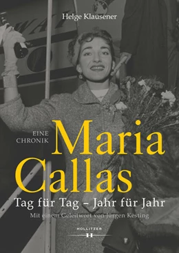 Abbildung von Klausener | Maria Callas | 1. Auflage | 2023 | beck-shop.de
