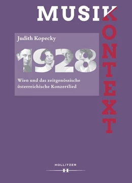 Abbildung von Kopecky / Permoser | 1928. Wien und das zeitgenössische österreichische Konzertlied | 1. Auflage | 2023 | 18 | beck-shop.de