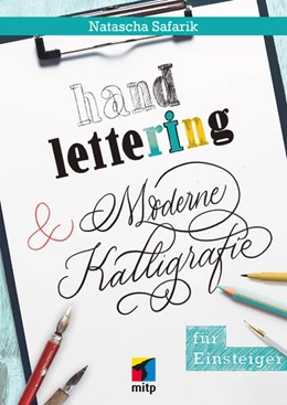 Abbildung von Safarik | Handlettering und moderne Kalligrafie für Einsteiger | 1. Auflage | 2022 | beck-shop.de