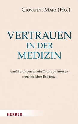 Abbildung von Maio | Vertrauen in der Medizin | 1. Auflage | 2023 | beck-shop.de