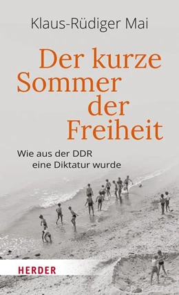 Abbildung von Mai | Der kurze Sommer der Freiheit | 1. Auflage | 2023 | beck-shop.de