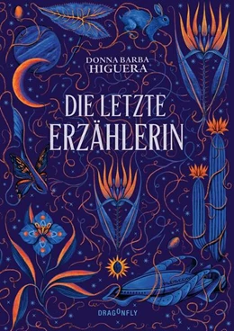Abbildung von Barba Higuera | Die letzte Erzählerin | 1. Auflage | 2023 | beck-shop.de