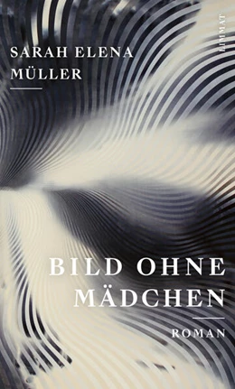 Abbildung von Müller | Bild ohne Mädchen | 1. Auflage | 2023 | beck-shop.de