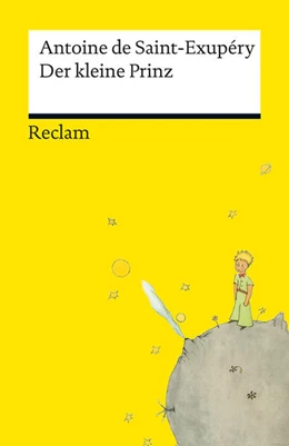 Abbildung von Saint-Exupéry | Der kleine Prinz. Neuübersetzung - Mit den Original-Illustrationen von Antoine de Saint-Exupéry - Jetzt vollständig in Farbe | 1. Auflage | 2023 | beck-shop.de