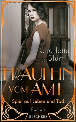 Abbildung von Blum | Fräulein vom Amt - Spiel auf Leben und Tod | 1. Auflage | 2023 | beck-shop.de