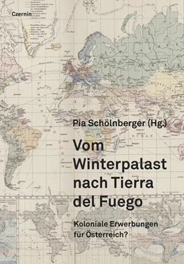 Abbildung von Schölnberger | Vom Winterpalast nach Tierra del Fuego | 1. Auflage | 2025 | beck-shop.de
