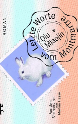 Abbildung von Miaojin | Letzte Worte vom Montmartre | 1. Auflage | 2023 | beck-shop.de