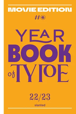 Abbildung von Slanted Publishers / Kahl | Yearbook of Type # 6 2022/2023 | 1. Auflage | 2022 | beck-shop.de