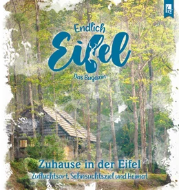 Abbildung von Falk / Fentroß | ENDLICH EIFEL - Band 6 | 1. Auflage | 2022 | beck-shop.de