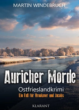 Abbildung von Windebruch | Auricher Morde. Ostfrieslandkrimi | 1. Auflage | 2022 | beck-shop.de