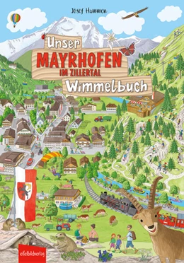 Abbildung von Hammen | Unser MAYRHOFEN IM ZILLERTAL Wimmelbuch | 1. Auflage | 2023 | beck-shop.de