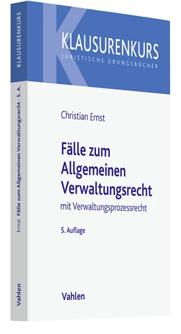 Abbildung von Ernst | Fälle zum Allgemeinen Verwaltungsrecht | 5. Auflage | 2025 | beck-shop.de