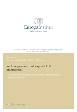 Abbildung von Jean-Richard-Dit-Bressel / Zollinger | Rechnungswesen und Kapitalschutz im Strafrecht | 1. Auflage | 2022 | beck-shop.de