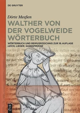 Abbildung von Meeßen | Walther von der Vogelweide Wörterbuch | 1. Auflage | 2023 | beck-shop.de