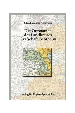 Abbildung von Korsmeier | Niedersächsisches Ortsnamenbuch / Die Ortsnamen des Landkreises Grafschaft Bentheim | 1. Auflage | 2023 | 15 | beck-shop.de