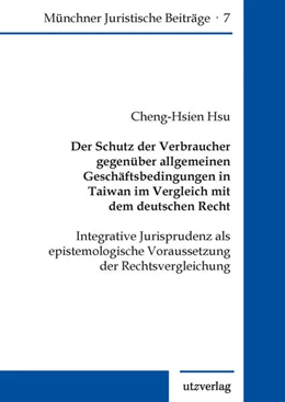 Abbildung von Hsu | Der Schutz der Verbraucher gegenüber allgemeinen Geschäftsbedingungen in Taiwan im Vergleich mit dem deutschen Recht | 2. Auflage | 2022 | 7 | beck-shop.de