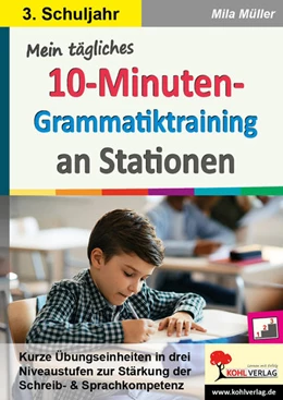Abbildung von Müller | Mein tägliches 10-Minuten-Grammatik-Training an Stationen / Klasse 3 | 1. Auflage | 2023 | beck-shop.de
