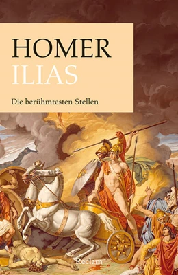 Abbildung von Homer / Giebel | Ilias. Die berühmtesten Stellen | 1. Auflage | 2023 | beck-shop.de
