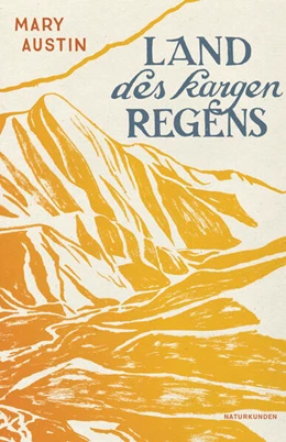 Abbildung von Austin / Schalansky | Land des kargen Regens | 1. Auflage | 2023 | beck-shop.de