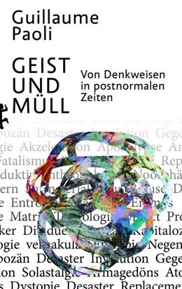 Abbildung von Paoli | Geist und Müll | 2. Auflage | 2023 | beck-shop.de