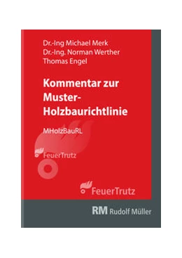 Abbildung von Merk / Werther | Kommentar zur Muster-Holzbaurichtlinie (MHolzBauRL) | 1. Auflage | 2025 | beck-shop.de