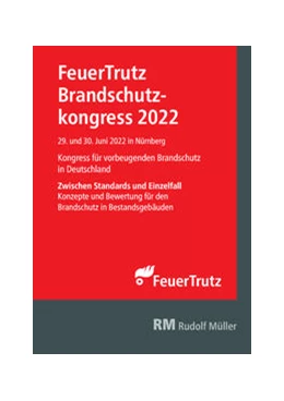 Abbildung von Tagungsband FeuerTrutz Brandschutzkongress 2022 | 1. Auflage | 2022 | beck-shop.de