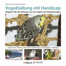 Abbildung von März / Schulemann-Mayer | Vogelhaltung mit Handicap | 1. Auflage | 2021 | beck-shop.de