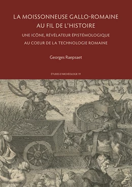 Abbildung von La moissonneuse gallo-romaine au fil de l'histoire | 1. Auflage | 2022 | beck-shop.de