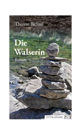 Abbildung von Bichsel | Die Walserin | 4. Auflage | 2022 | beck-shop.de