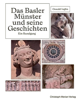 Abbildung von Inglin | Das Basler Münster und seine Geschichten - Ein Rundgang | 1. Auflage | 2023 | beck-shop.de
