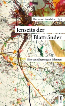 Abbildung von Koechlin / Ammann | Jenseits der Blattränder | 2. Auflage | 2023 | beck-shop.de