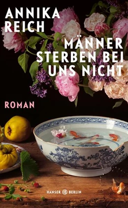 Abbildung von Reich | Männer sterben bei uns nicht | 1. Auflage | 2023 | beck-shop.de
